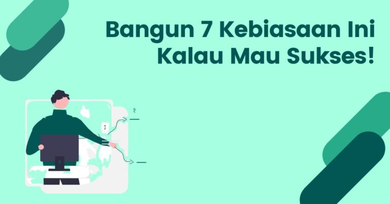 7 Kebiasaan Orang-orang Sukses dengan Keseimbangan Kehidupan Pribadi