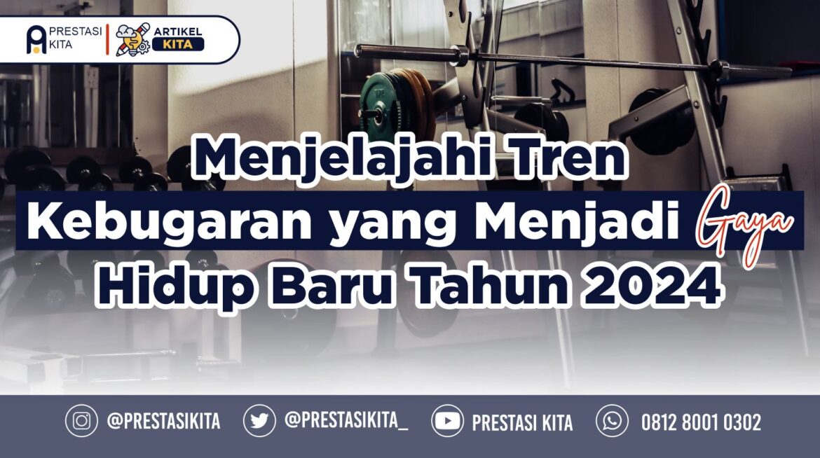 Tren Kebugaran Terbaru Tahun 2024